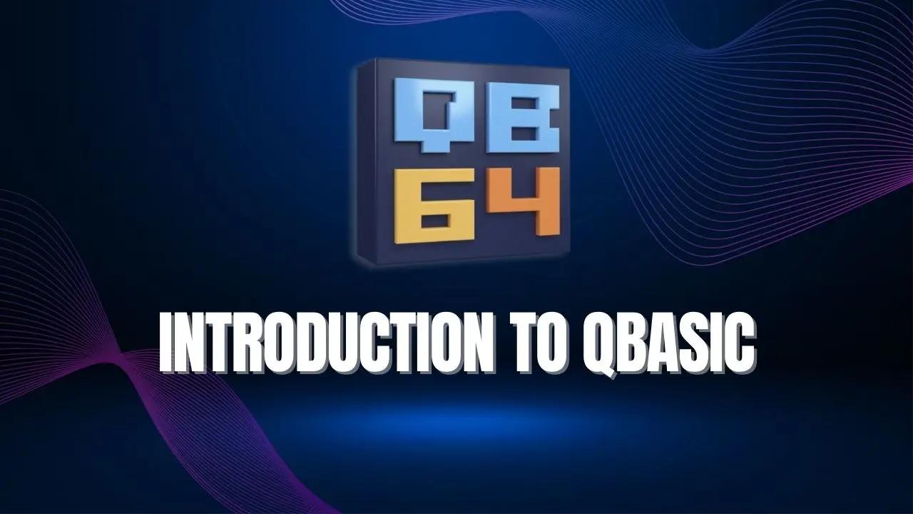 Introduction to QBasic