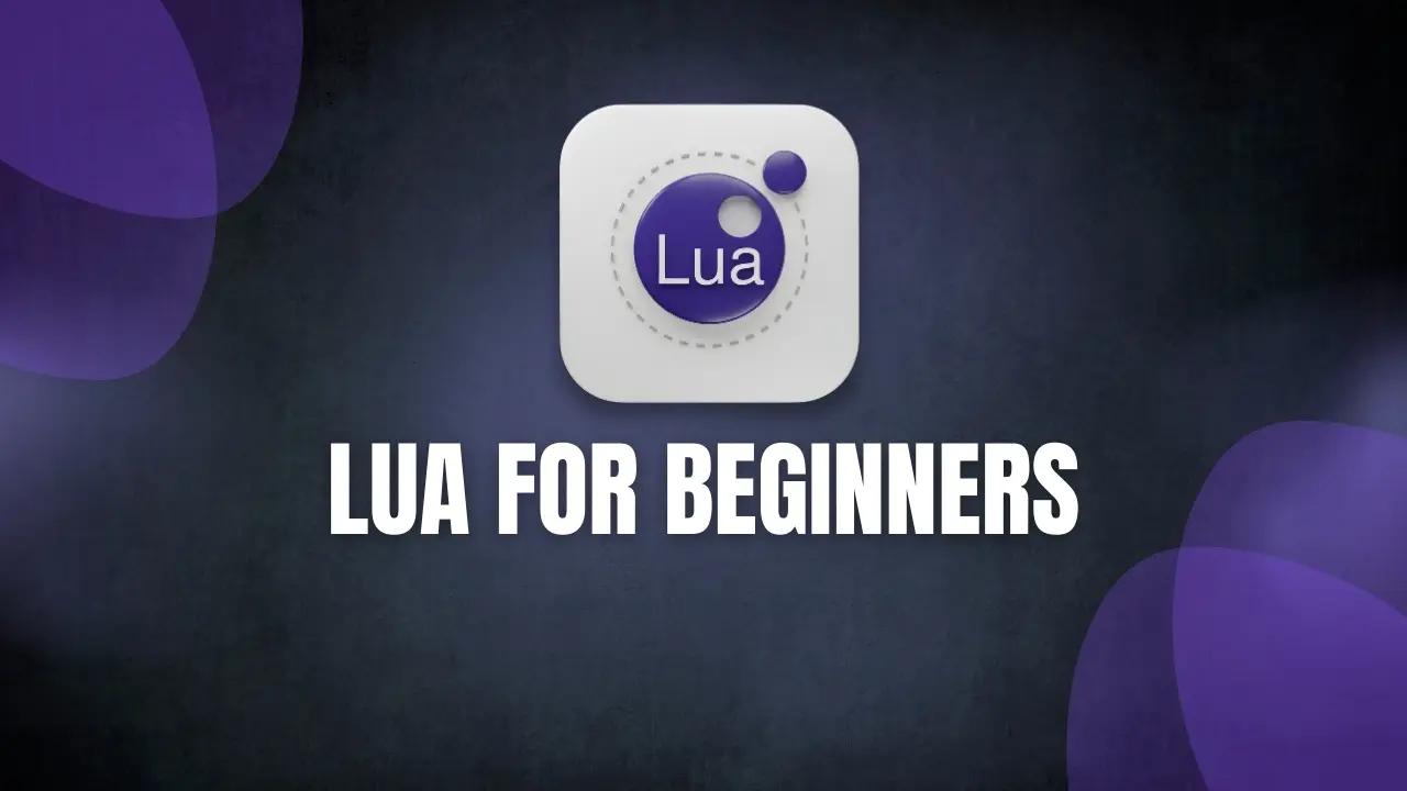 Lua Course for Beginners